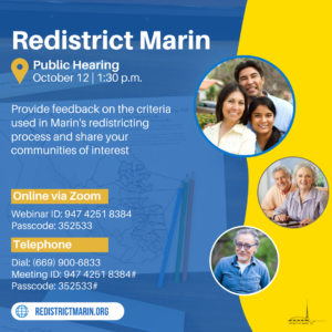 Redistrict Marin: Provide feedback on the criteria used in Marin's redistricting process and share your communities of interest.